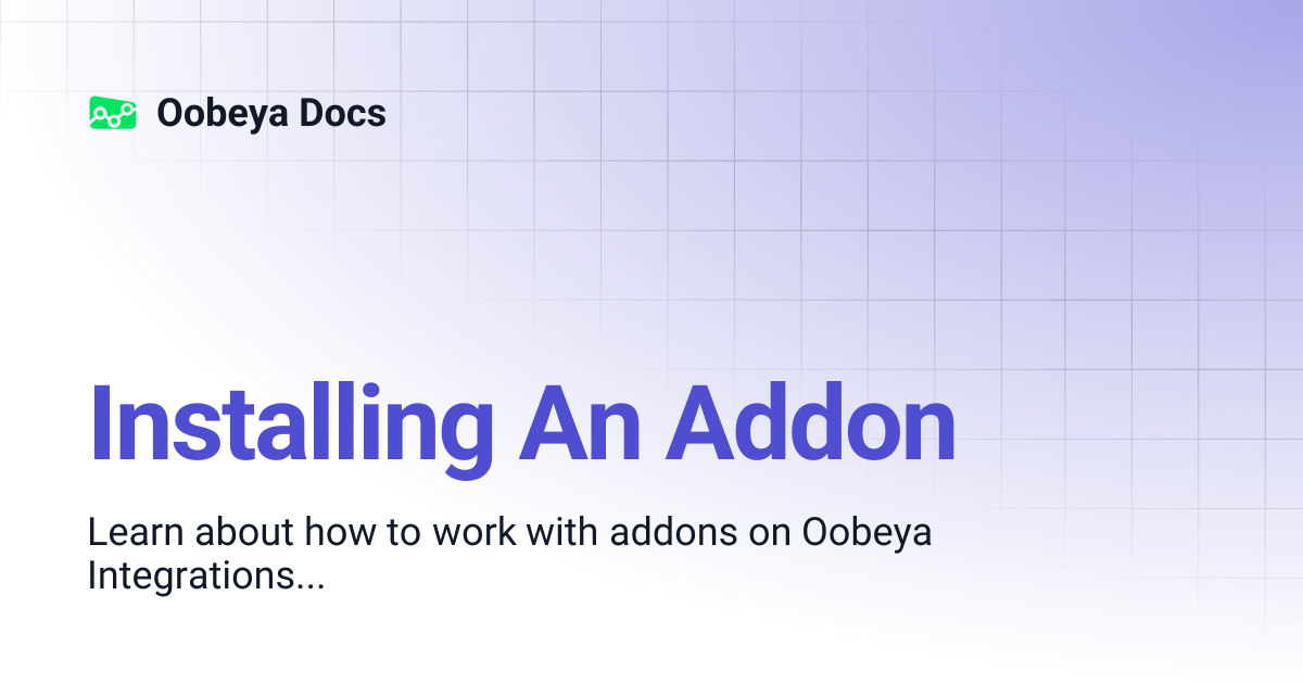 Installing An Addon | Oobeya Docs