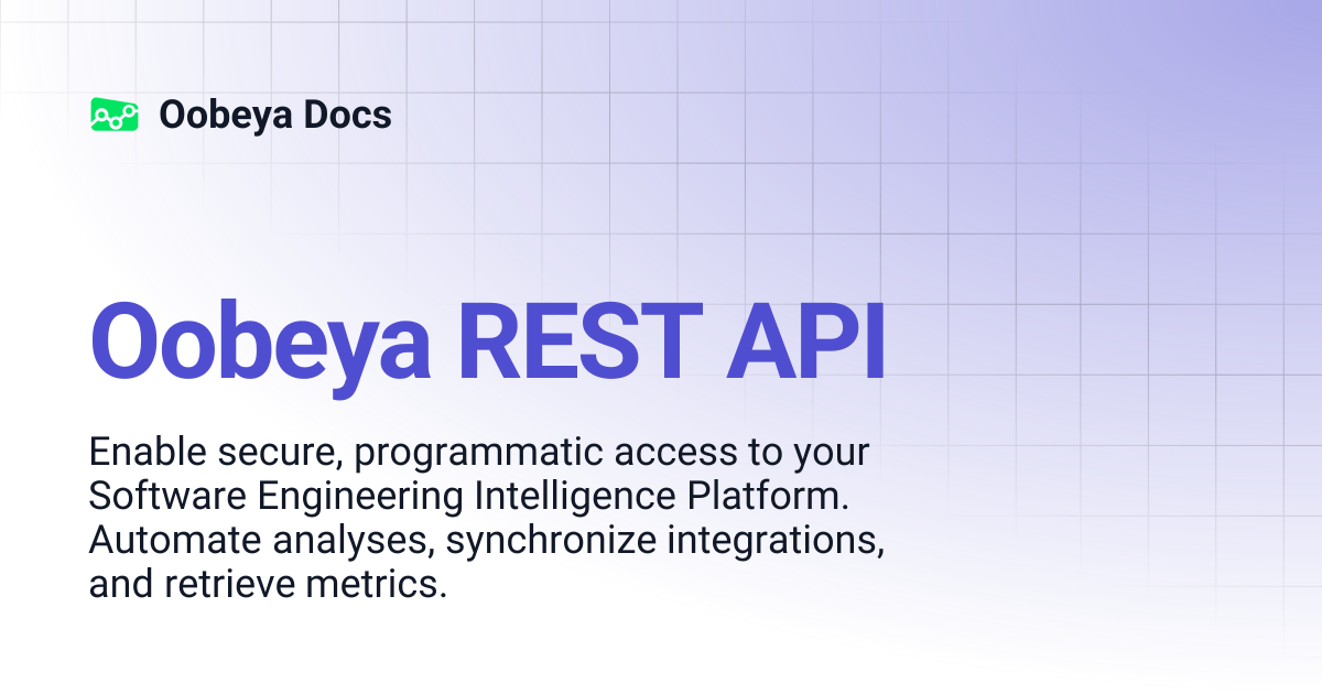 Oobeya REST API | Oobeya Docs