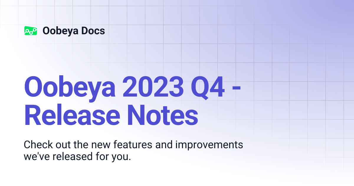 Oobeya 2023 Q4 - Release Notes | Oobeya Docs