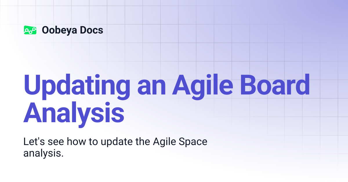 Updating an Agile Board Analysis | Oobeya Docs