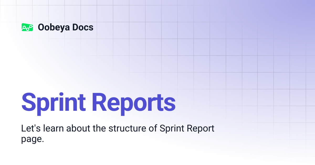 Sprint Reports | Oobeya Docs