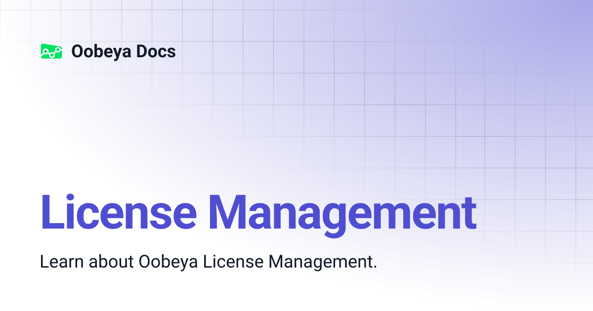 License Management | Oobeya Docs